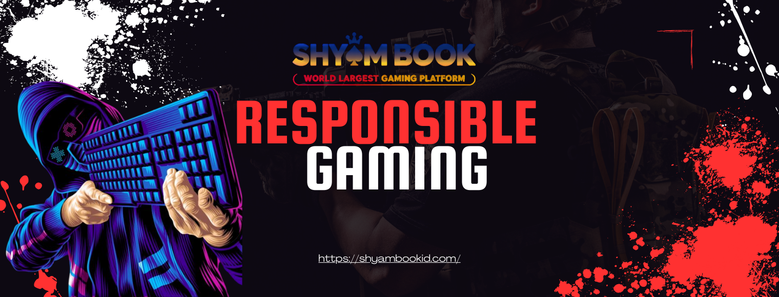 Responsible Gaming
